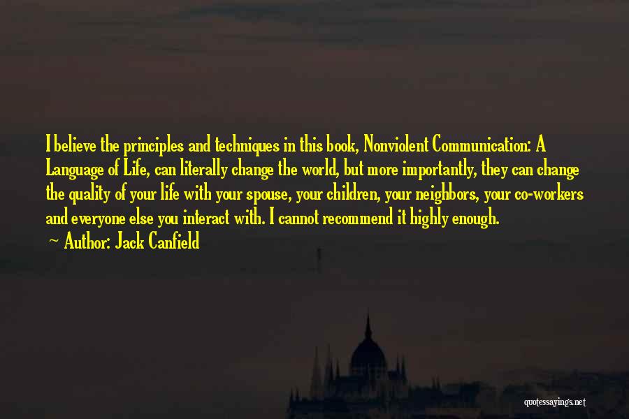 Communication And Change Quotes By Jack Canfield