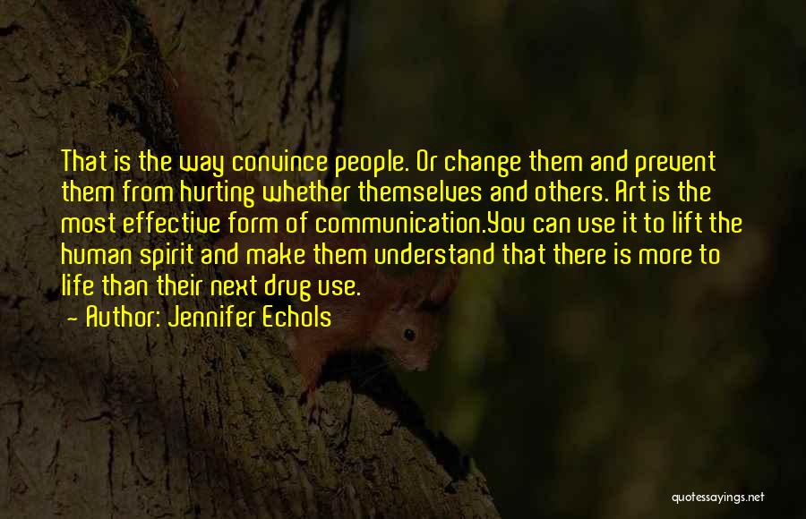 Communication And Change Quotes By Jennifer Echols