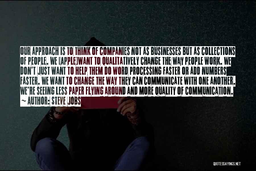 Communication And Change Quotes By Steve Jobs