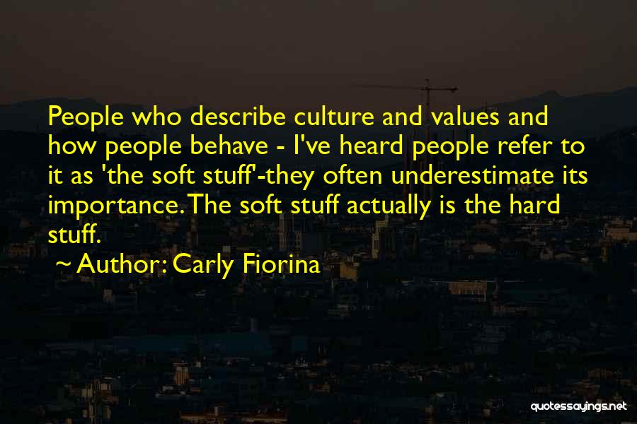 Communication And Culture Quotes By Carly Fiorina