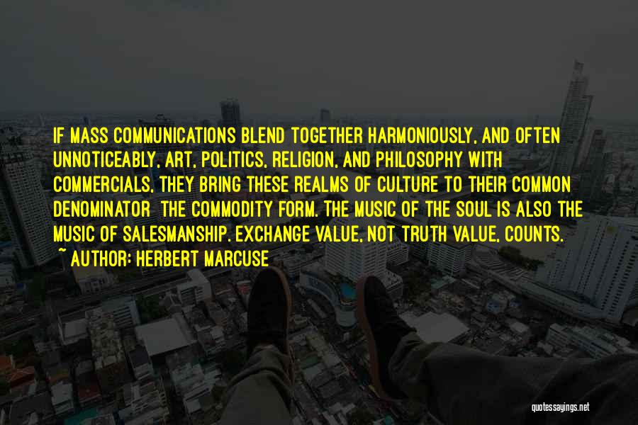 Communication And Culture Quotes By Herbert Marcuse