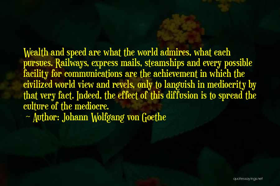 Communication And Culture Quotes By Johann Wolfgang Von Goethe