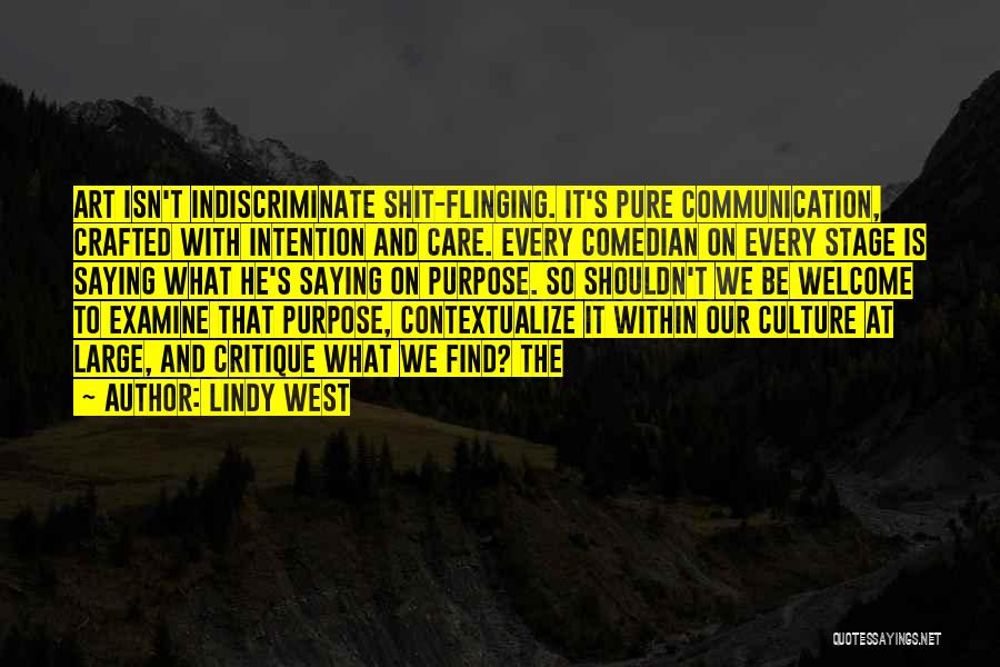 Communication And Culture Quotes By Lindy West