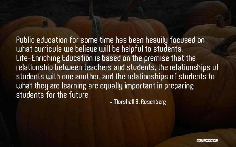 Communication And Education Quotes By Marshall B. Rosenberg Communication And Education Quotes By Marshall B. Rosenberg