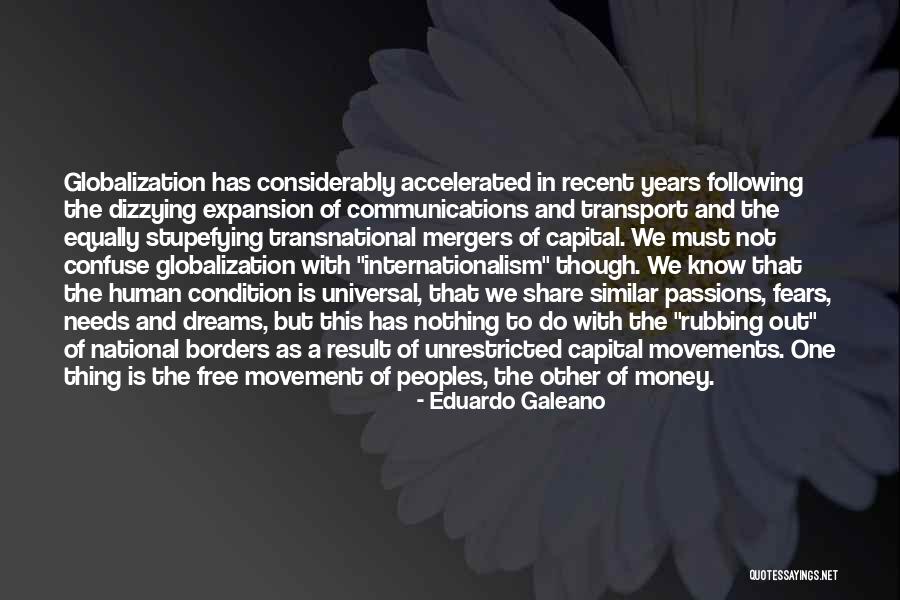 Communication And Globalization Quotes By Eduardo Galeano Communication And Globalization Quotes By Eduardo Galeano