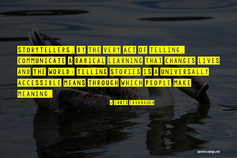 Communication And Learning Quotes By Chris Cavanaugh Communication And Learning Quotes By Chris Cavanaugh