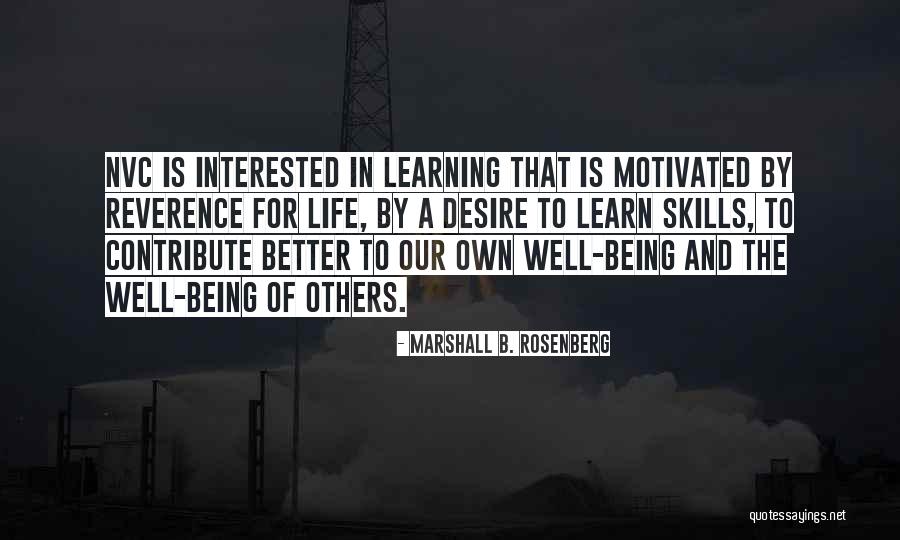 Communication And Learning Quotes By Marshall B. Rosenberg Communication And Learning Quotes By Marshall B. Rosenberg