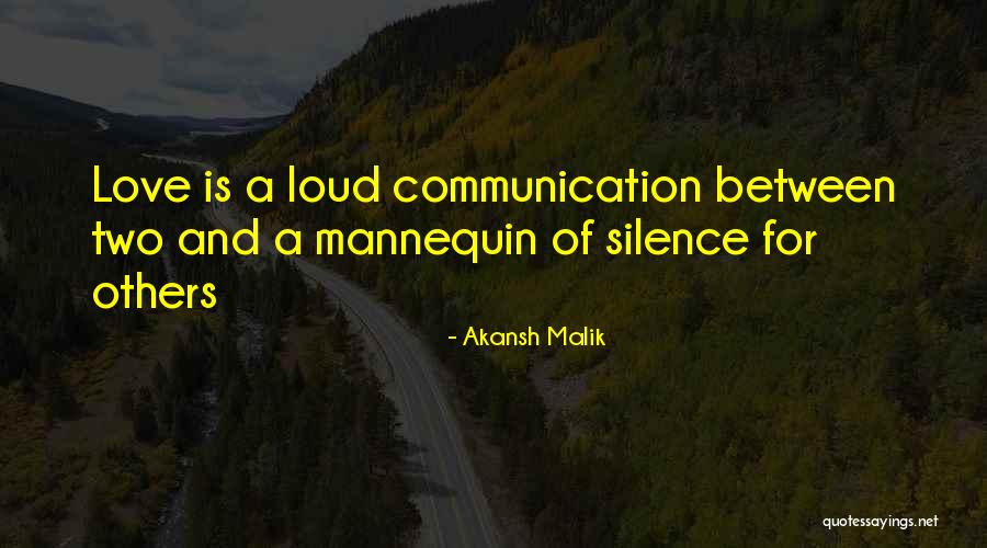 Communication And Love Quotes By Akansh Malik Communication And Love Quotes By Akansh Malik