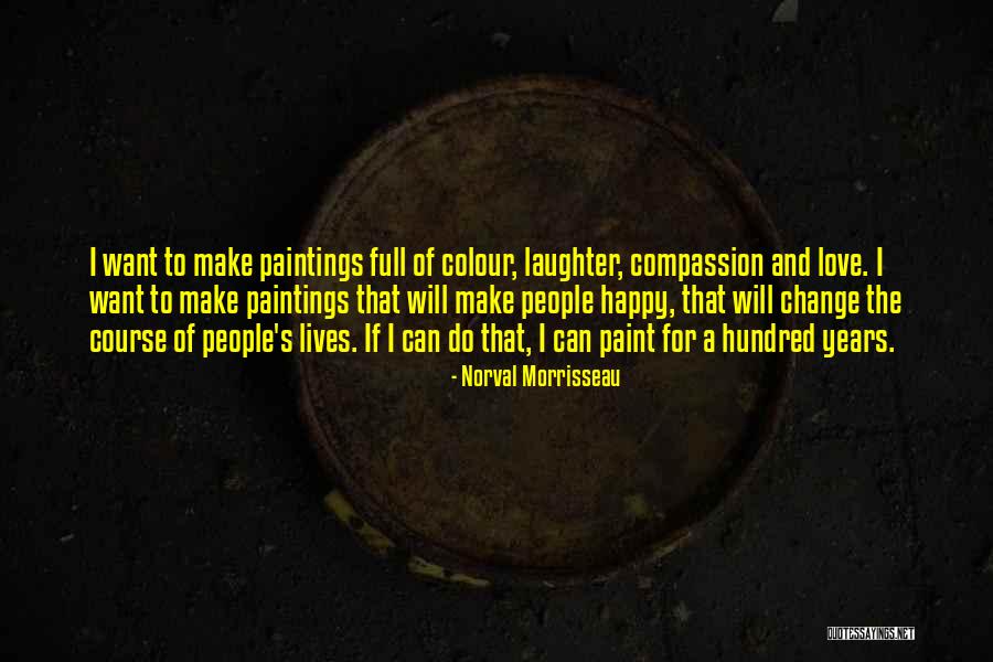 Communication And Love Quotes By Norval Morrisseau Communication And Love Quotes By Norval Morrisseau