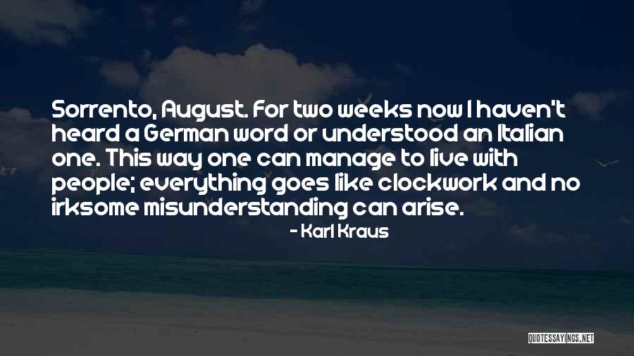 Communication And Misunderstanding Quotes By Karl Kraus