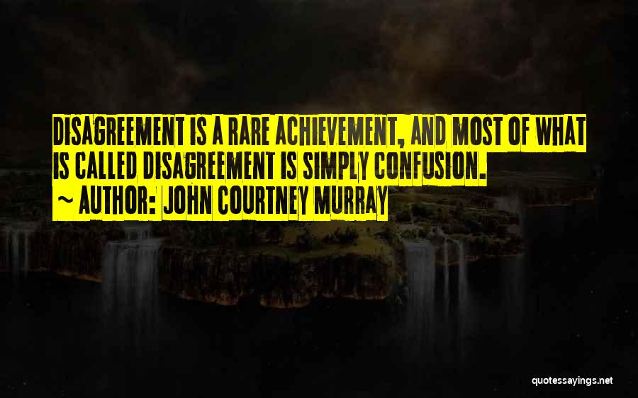 Communication And Quotes By John Courtney Murray