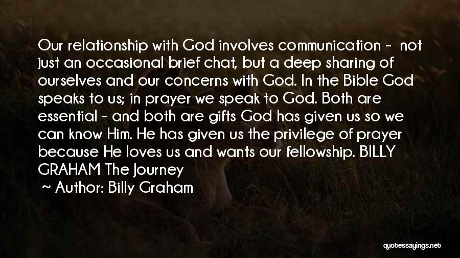 Communication And Relationship Quotes By Billy Graham