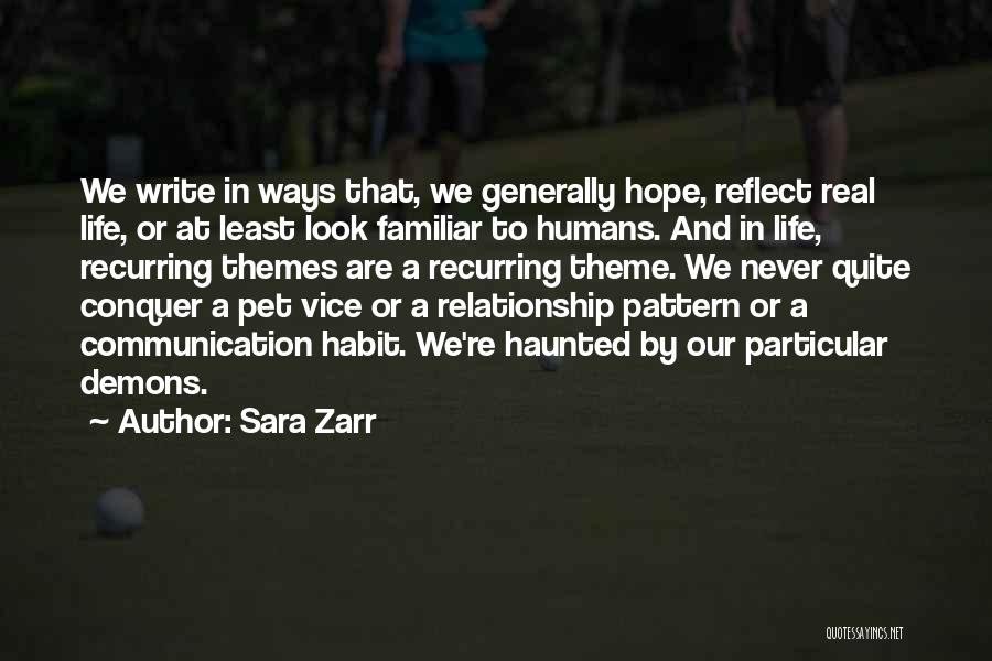 Communication And Relationship Quotes By Sara Zarr