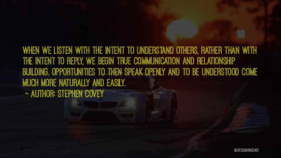 Communication And Relationship Quotes By Stephen Covey