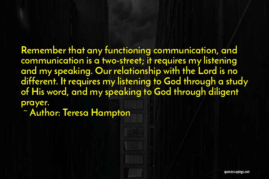 Communication And Relationship Quotes By Teresa Hampton