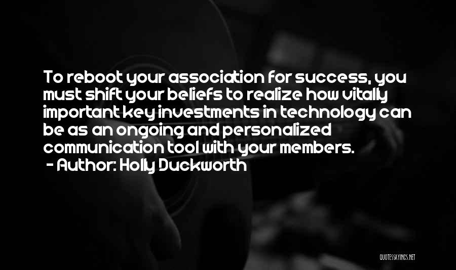 Communication And Technology Quotes By Holly Duckworth