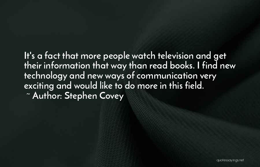Communication And Technology Quotes By Stephen Covey