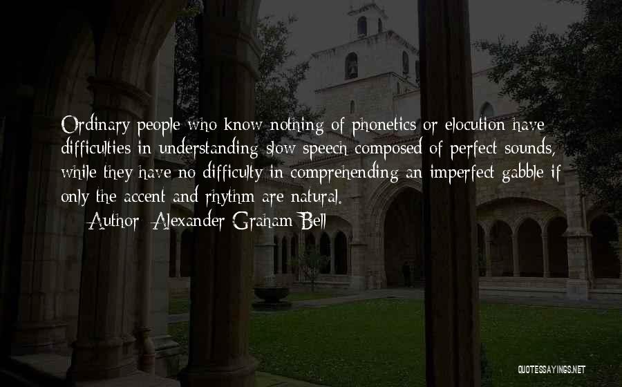 Communication And Understanding Quotes By Alexander Graham Bell