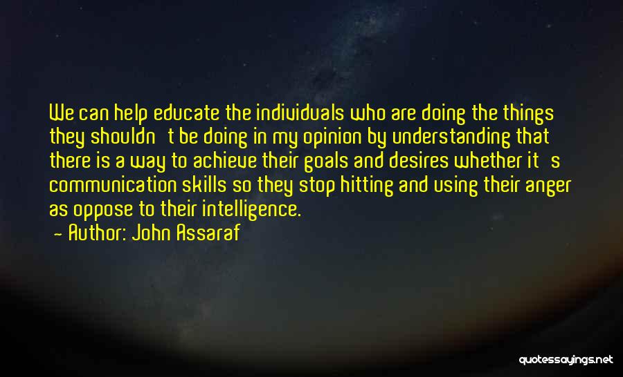 Communication And Understanding Quotes By John Assaraf