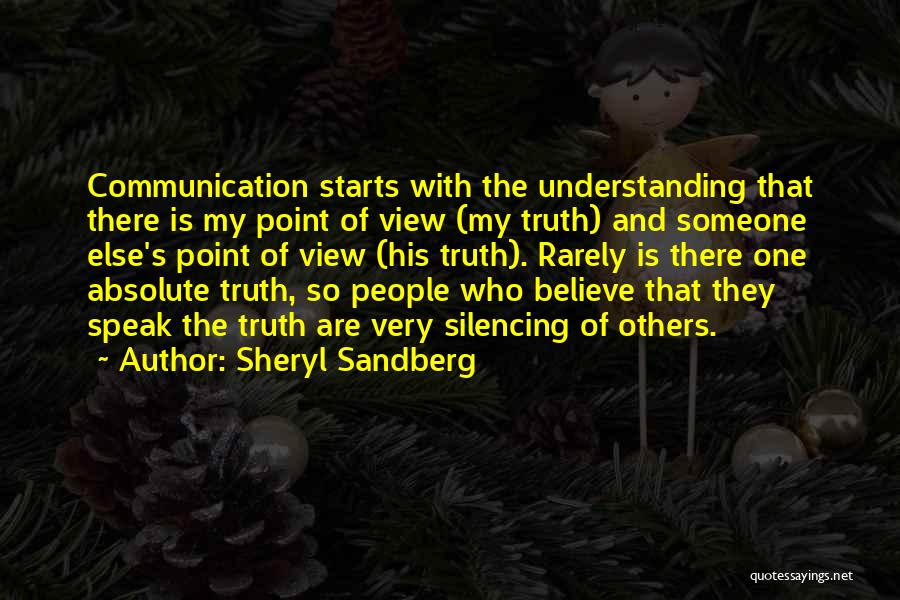 Communication And Understanding Quotes By Sheryl Sandberg