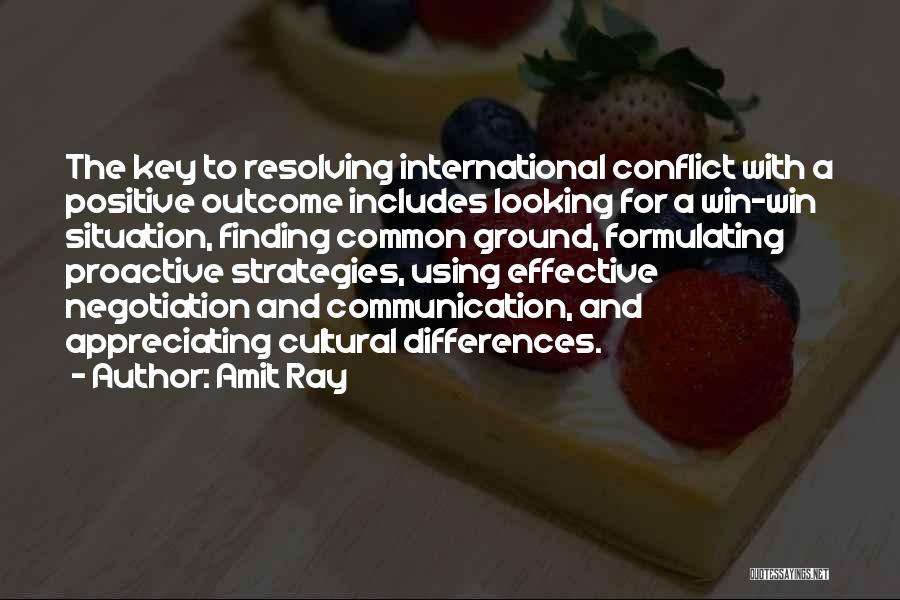 Communication Conflict Quotes By Amit Ray