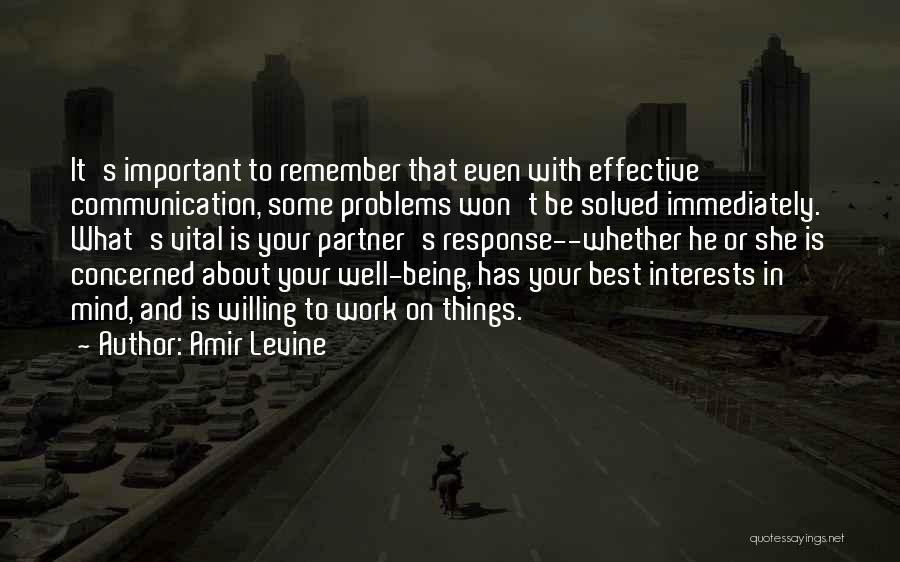 Communication Effective Quotes By Amir Levine
