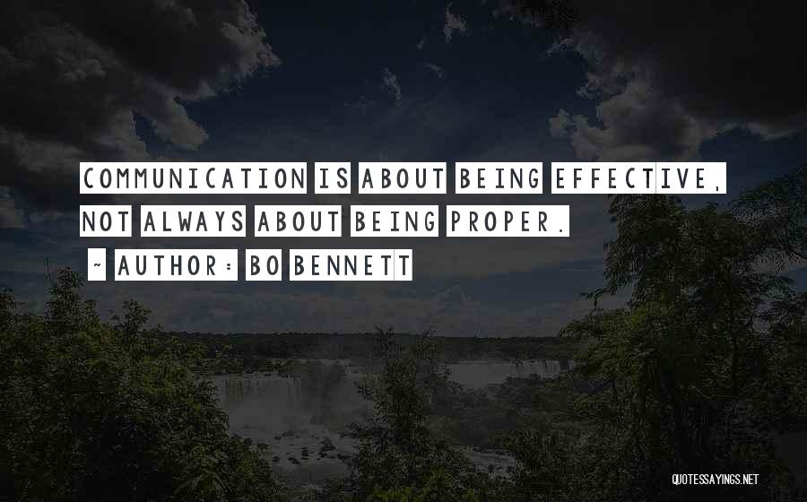 Communication Effective Quotes By Bo Bennett