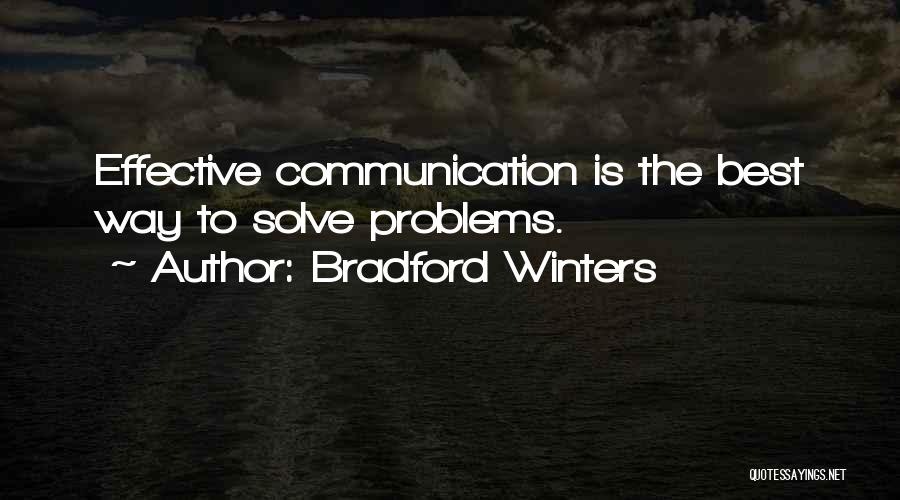 Communication Effective Quotes By Bradford Winters