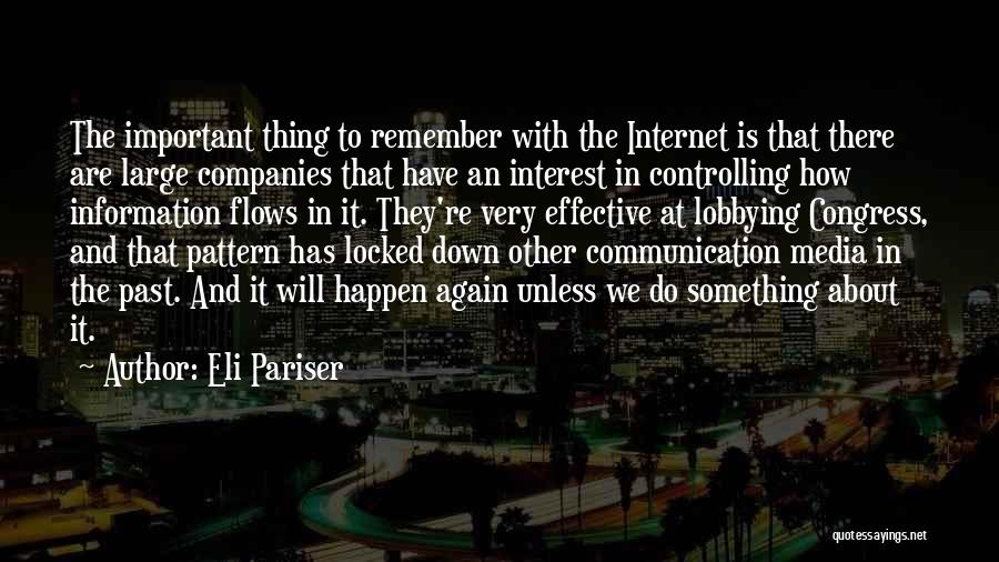 Communication Effective Quotes By Eli Pariser