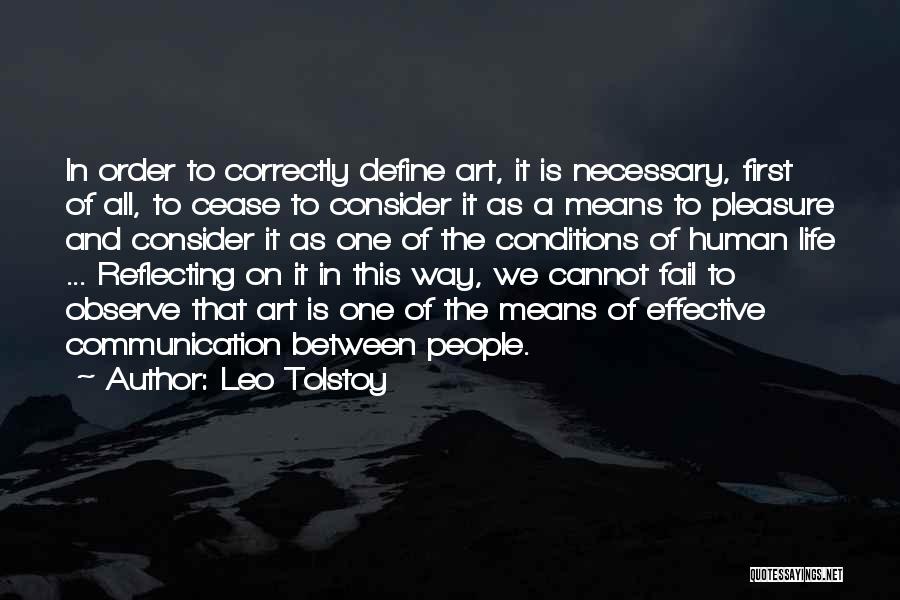 Communication Effective Quotes By Leo Tolstoy