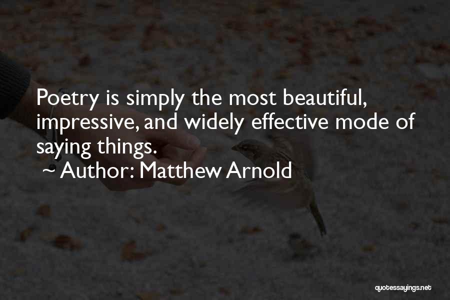 Communication Effective Quotes By Matthew Arnold