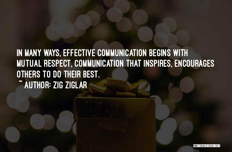 Communication Effective Quotes By Zig Ziglar