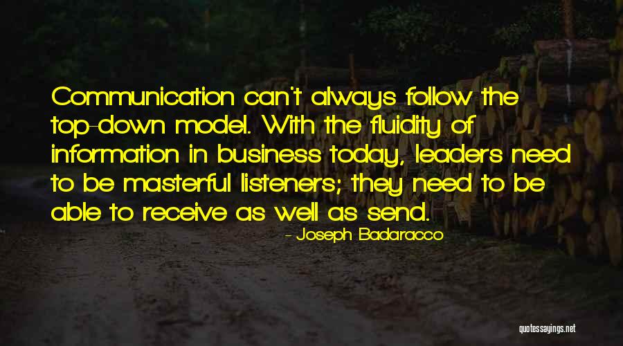 Communication From Leaders Quotes By Joseph Badaracco Communication From Leaders Quotes By Joseph Badaracco