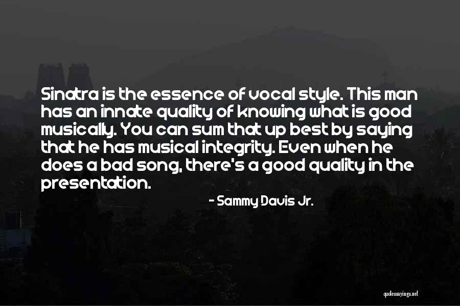 Communication In 1920s Quotes By Sammy Davis Jr. Communication In 1920s Quotes By Sammy Davis Jr.