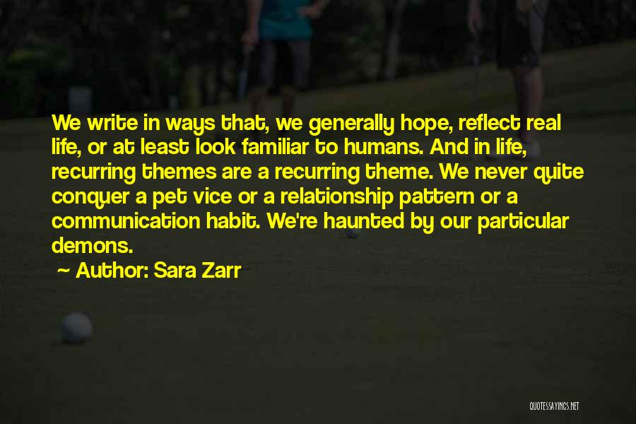 Communication In A Relationship Quotes By Sara Zarr