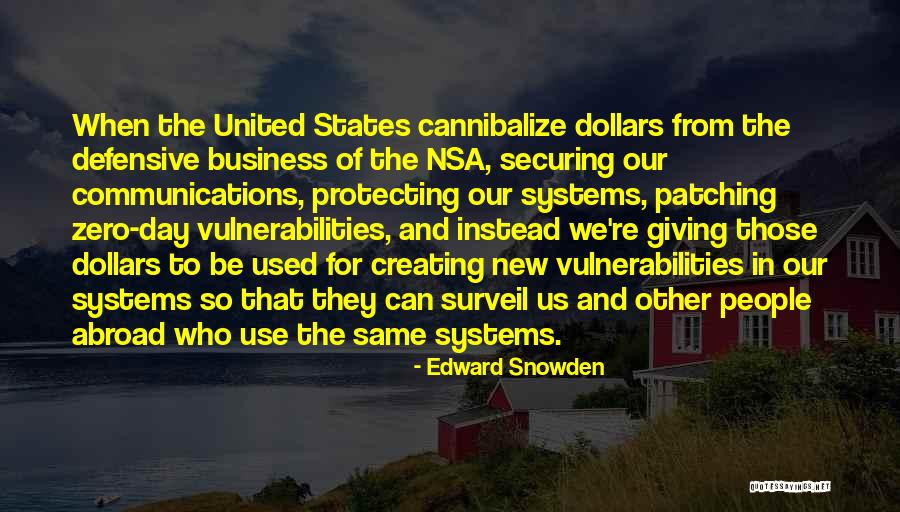 Communication In Business Quotes By Edward Snowden Communication In Business Quotes By Edward Snowden