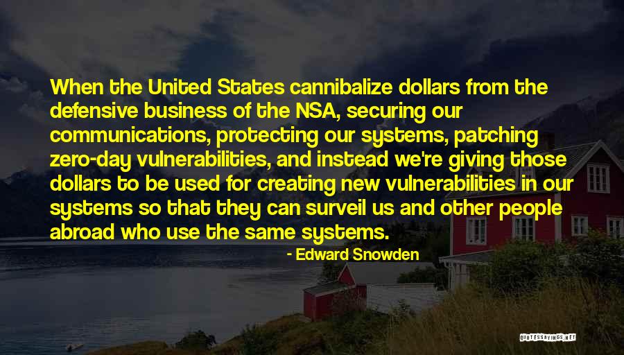 Communication In Business Quotes By Edward Snowden