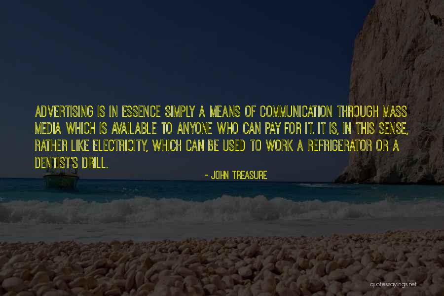 Communication In Business Quotes By John Treasure