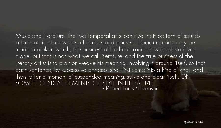 Communication In Business Quotes By Robert Louis Stevenson Communication In Business Quotes By Robert Louis Stevenson