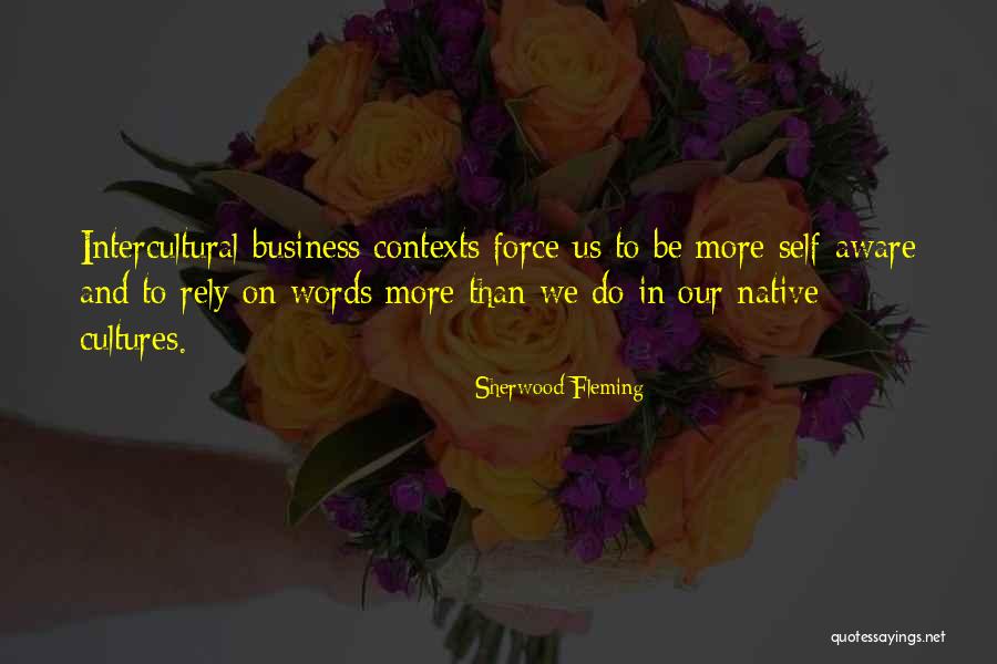 Communication In Business Quotes By Sherwood Fleming