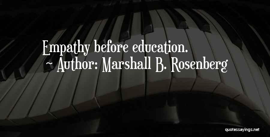 Communication In Education Quotes By Marshall B. Rosenberg