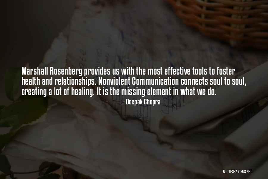 Communication In Relationships Quotes By Deepak Chopra