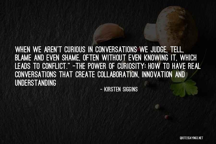 Communication In Relationships Quotes By Kirsten Siggins