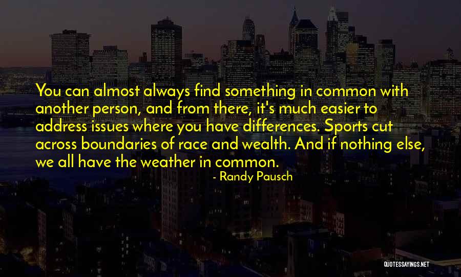 Communication In Sports Quotes By Randy Pausch Communication In Sports Quotes By Randy Pausch
