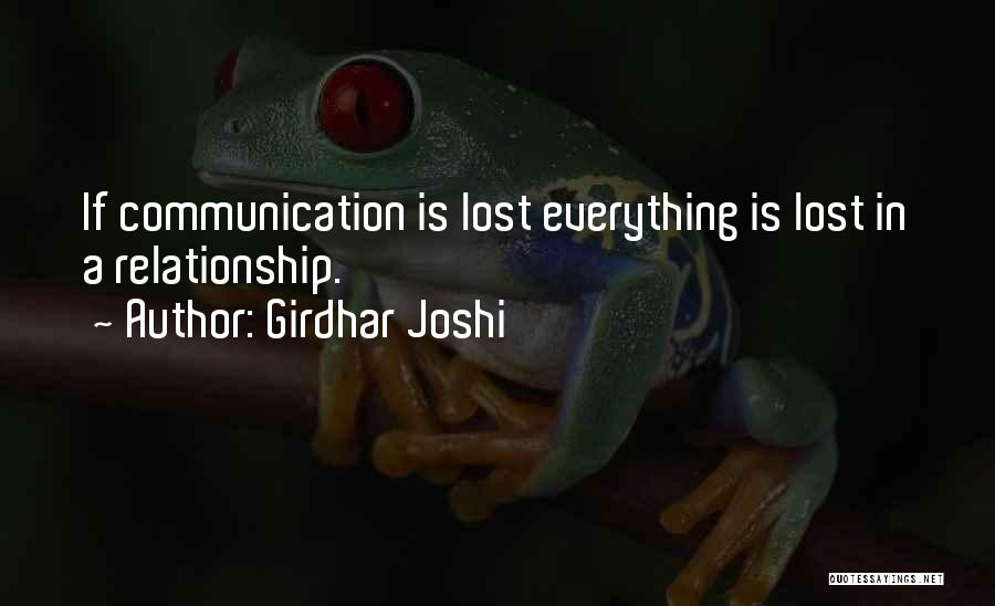 Communication Is Everything Quotes By Girdhar Joshi