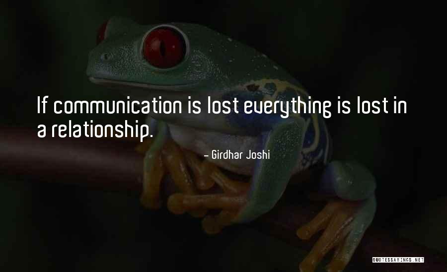 Communication Is Everything Quotes By Girdhar Joshi