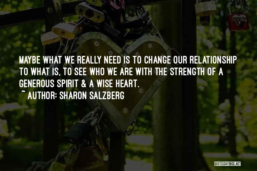 Communication Love Relationships Quotes By Sharon Salzberg