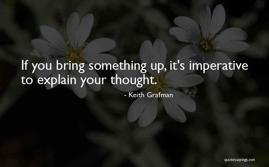 Communication Quotes By Keith Grafman
