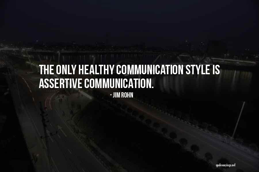 Communication Style Quotes By Jim Rohn Communication Style Quotes By Jim Rohn