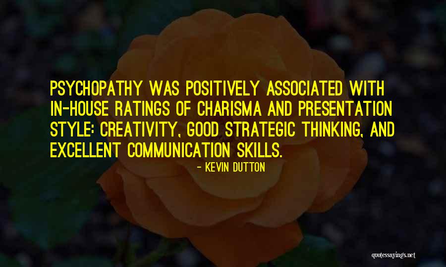 Communication Style Quotes By Kevin Dutton Communication Style Quotes By Kevin Dutton